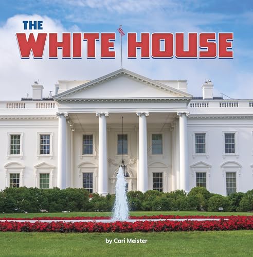 The White House - Library Binding