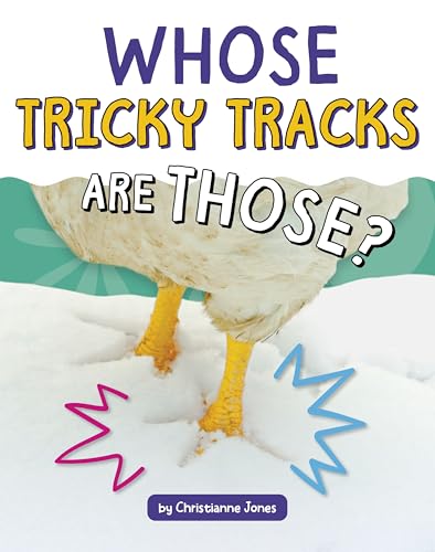 Whose Tricky Tracks Are Those? - Library Binding
