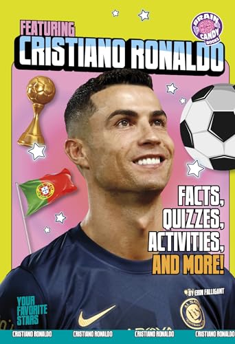 Featuring Cristiano Ronaldo: Facts, Quizzes, Activities, and More! - Paperback