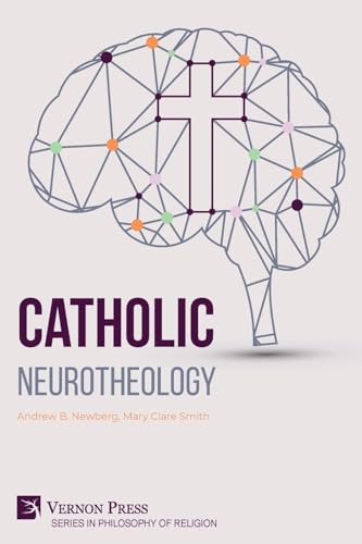 Catholic Neurotheology - Paperback