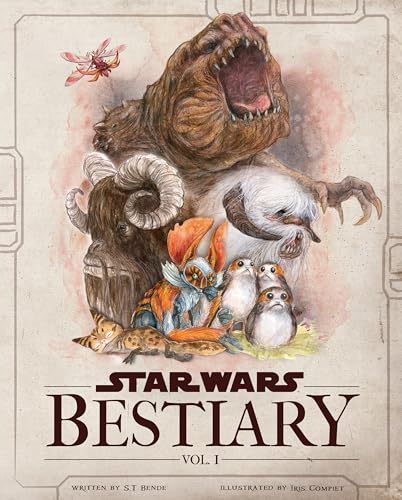 Star Wars Bestiary, Vol. 1: Creatures of the Galaxy - Hardcover