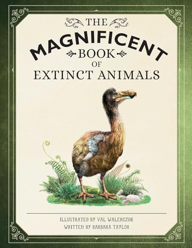 The Magnificent Book of Extinct Animals - Hardcover