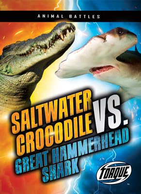 Saltwater Crocodile vs. Great Hammerhead Shark - Paperback