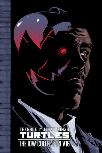 Teenage Mutant Ninja Turtles: The IDW Collection Volume 16 - Hardcover