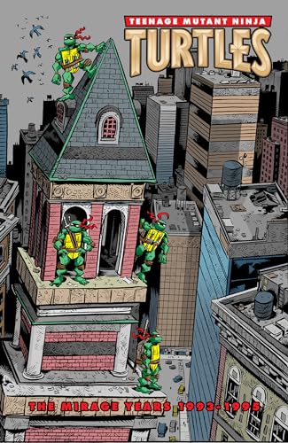 Teenage Mutant Ninja Turtles: The Mirage Years (1993-1995) - Hardcover