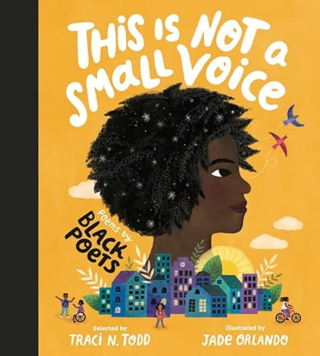 This Is Not a Small Voice: Poems by Black Poets - Hardcover