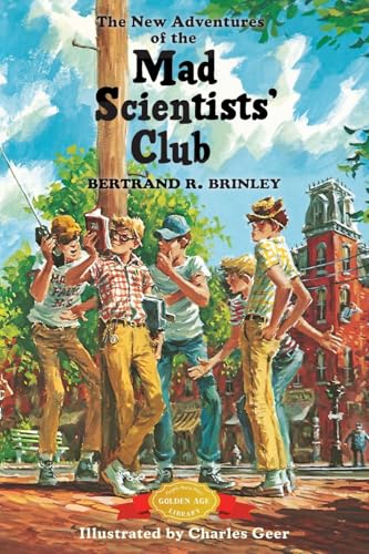 The New Adventures of the Mad Scientists' Club - Paperback