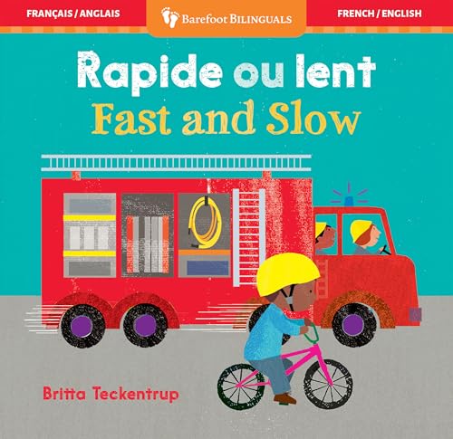 Fast and Slow (Bilingual French & English) - Board Books