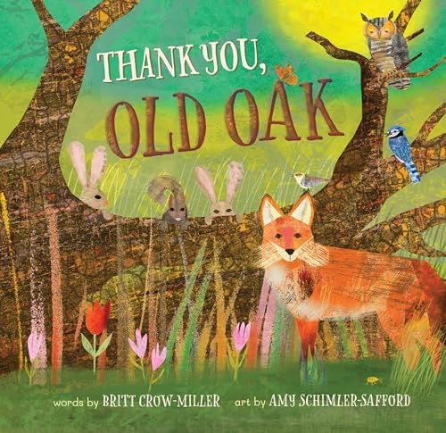 Thank You, Old Oak - Hardcover