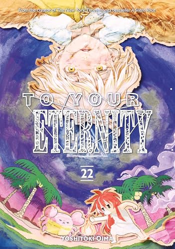 To Your Eternity 22 - Paperback