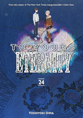 To Your Eternity 24 - Paperback