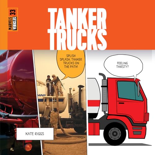 Tanker Trucks - Library Binding