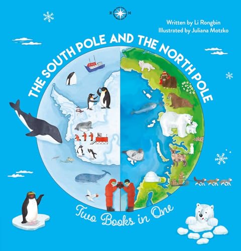 The South Pole and the North Pole. Two Books Into One - Hardcover