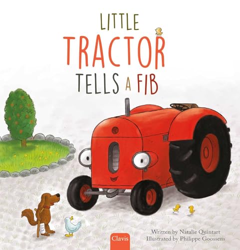 Little Tractor Tells a Fib - Hardcover