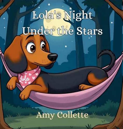 Lola's Night Under the Stars - Hardcover