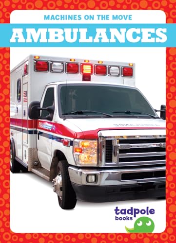Ambulances - Library Binding