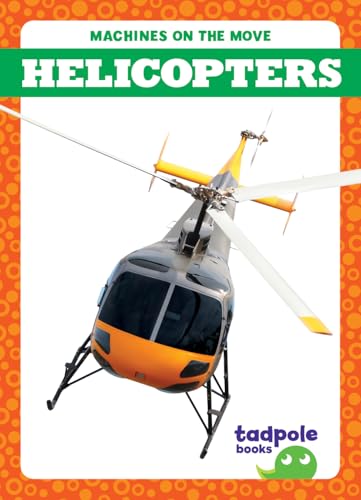Helicopters - Library Binding