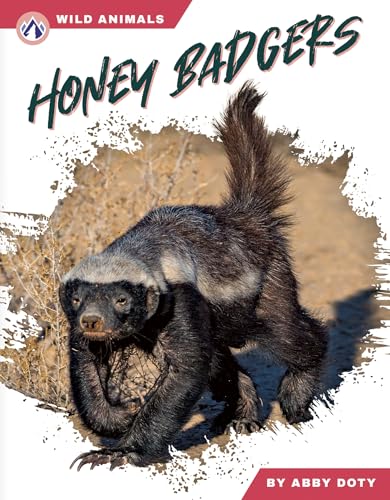 Honey Badgers - Library Binding