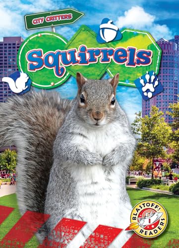 Squirrels - Library Binding