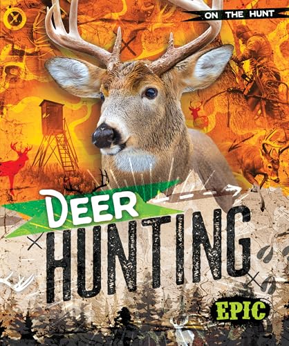Deer Hunting - Library Binding