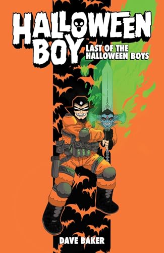 Halloween Boy Vol. 1: Last of the Halloween Boys - Hardcover