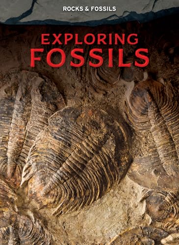 Exploring Fossils - Library Binding