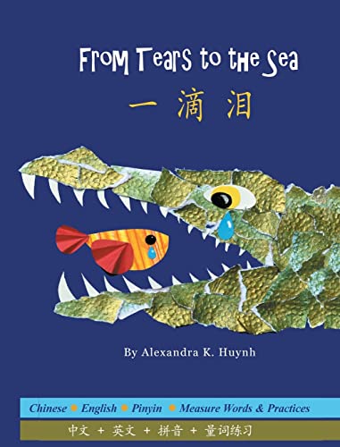 一滴泪 From Tears to the Sea (A Bilingual Simplified Chinese and English Book with Pinyin, Award-Winning Rhyming Poetry for Children - Hardcover