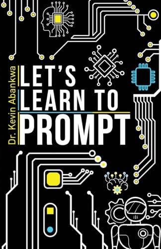Let's Learn To Prompt - Paperback