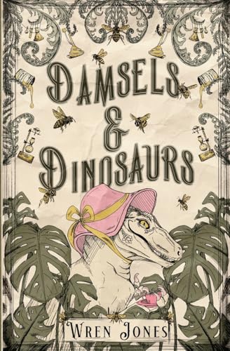 Damsels and Dinosaurs - Paperback
