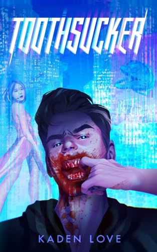 Toothsucker - Paperback