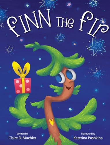 Finn the Fir: A Christmas Story - Hardcover