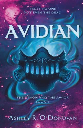 Avidian: The Demon and the Savior: Book One - Paperback