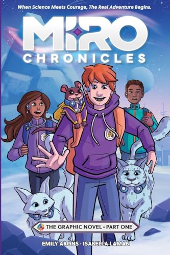 Miro Chronicles: The Graphic Novel - Part One - Paperback