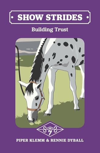 Show Strides Vol. 7: Building Trust - Paperback