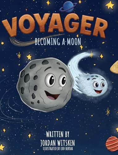 Voyager: Becoming a Moon - Hardcover