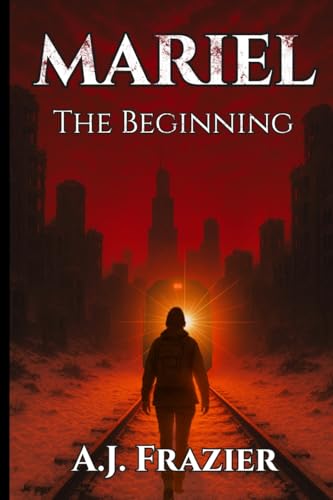 Mariel: The Beginning: The Beginning - Paperback
