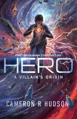 Hero: A Villain's Origin - Paperback